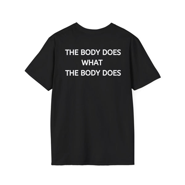 Club Neil + The Body Does What The Body Does - Softstyle T-Shirt