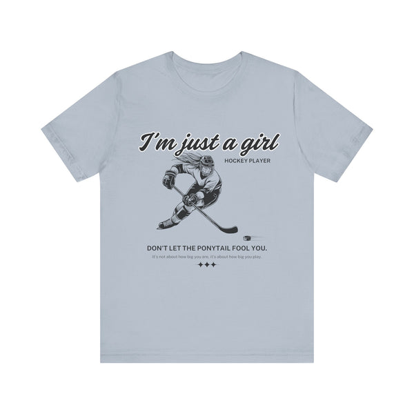 I'm Just a Girl Hockey Player T-Shirt