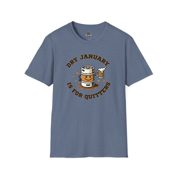 Dry January Shirt | Dry January Beer Keg T-Shirt - Dry January is for Quitters