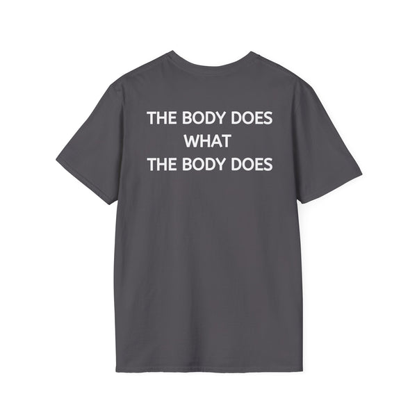Club Neil + The Body Does What The Body Does - Softstyle T-Shirt