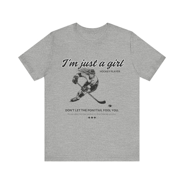 I'm Just a Girl Hockey Player T-Shirt