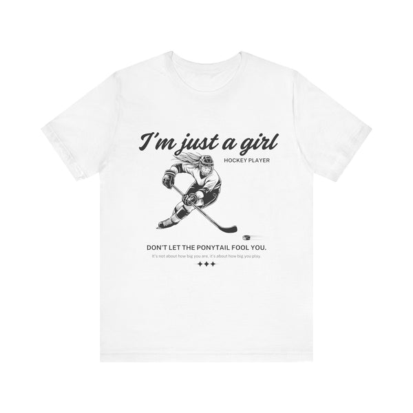 I'm Just a Girl Hockey Player T-Shirt